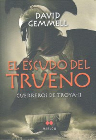 Knjiga Guerreros de Troya II. El escudo del trueno David Gemmell