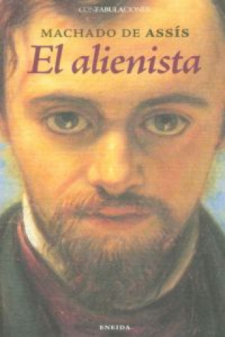 Книга El alienista Machado de Assis