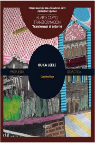 Buch Ouka Leele : transformar el entorno Catalina Rigo Vanrell