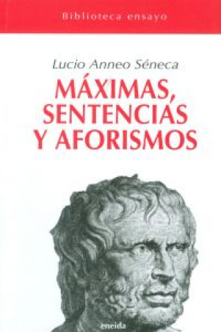 Kniha Máximas, sentencias y aforismos Lucio Anneo Séneca