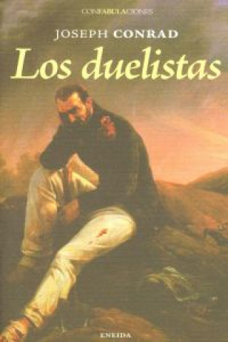 Kniha Los duelistas J CONRAD