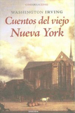 Książka Cuentos del viejo Nueva York Washington Irving