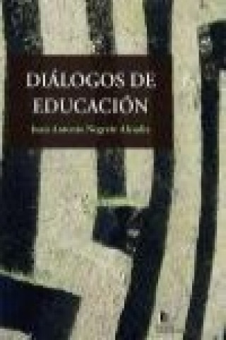 Carte Diálogos de educación Juan Antonio Negrete Alcudia