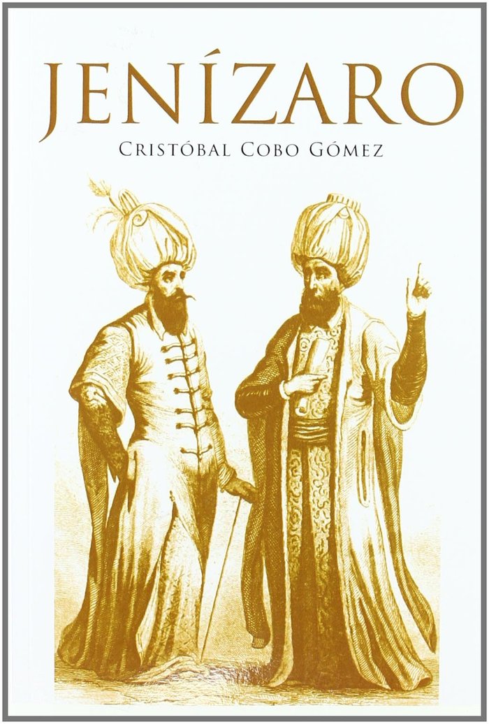 Knjiga Jenízaro Cristóbal Cobo Gómez