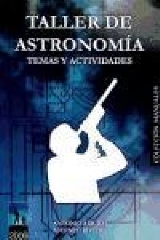 Kniha Taller de astronomía Antonio Arribas de Costa