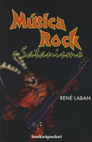 Kniha Musica Rock y Satanismo Rene Laban