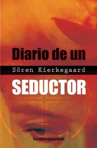 Kniha Diario de un Seductor Soren Kierkegaard