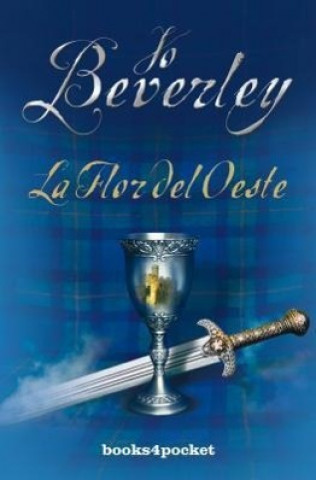 Libro La flor del oeste Jo Beverley