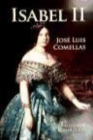 Книга Isabel II José Luis Comellas García-Llera