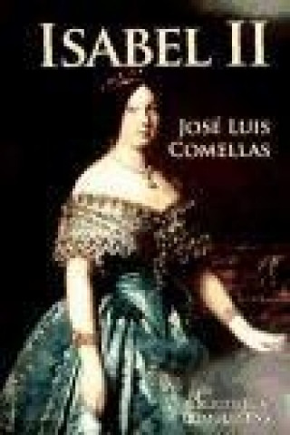 Βιβλίο Isabel II José Luis Comellas García-Llera