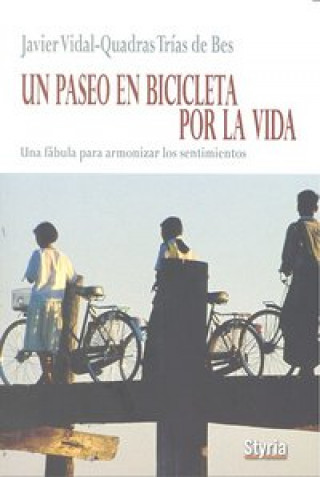 Книга UN PASEO EN BICICLETA POR LA VIDA 