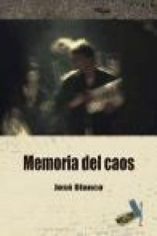 Kniha Memoria del caos José Blanco García