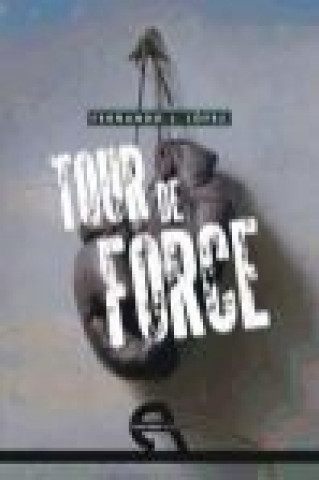 Libro Tour de force Fernando J. López