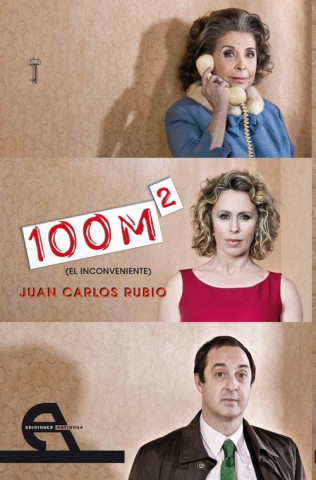 Könyv 100 m2 : el inconveniente Juan Carlos Rubio Cruz