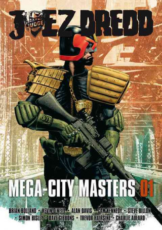 Könyv Juez Dredd, Mega-City masters 1 John Wagner