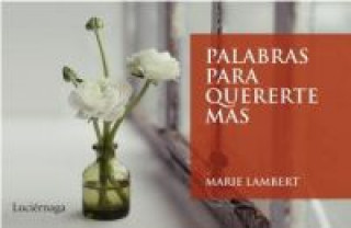 Book Palabras para quererte más Marie Lambert