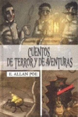 Buch Cuentos de terror y de aventuras Edgar Allan . . . [et al. ] Poe