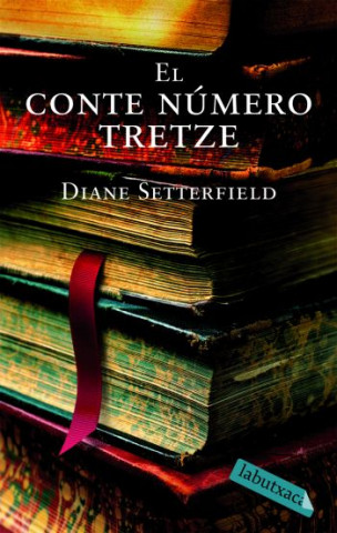 Kniha El conte número tretze DIANNE STTERFIELD