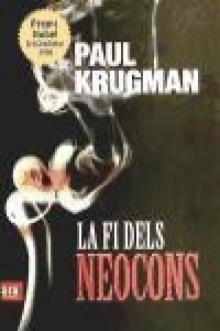 Книга La fi dels neocons Frank Krugman