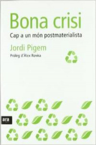 Buch Bona crisi Jordi Pigem