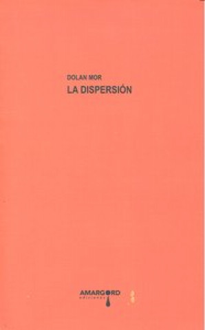 Book La dispersión Dolan Mor