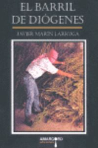 Книга El barril de Diógenes Javier Marín Larruga