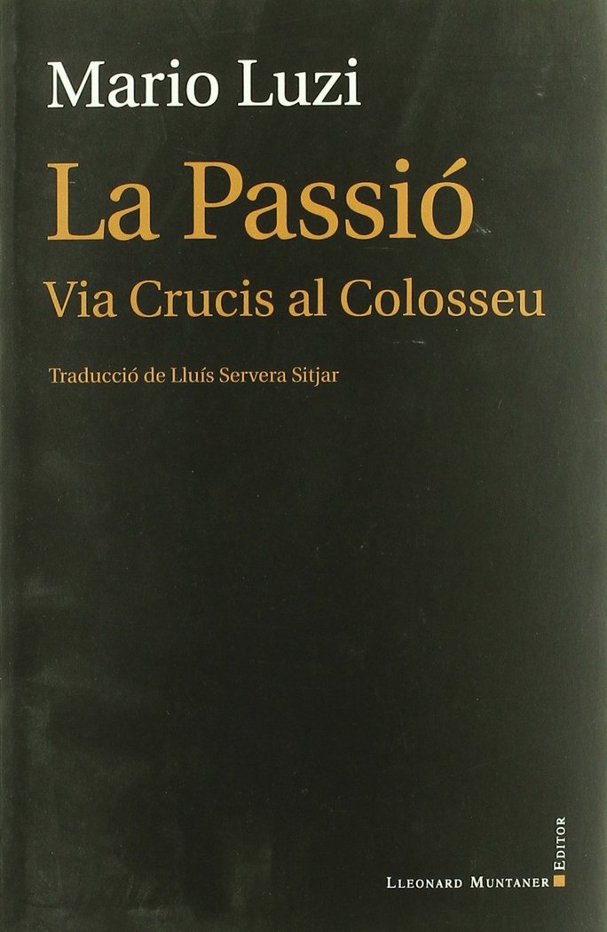 Carte La Passió : Vía Crucis al Colosseu Mario Luzi