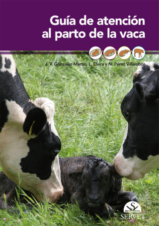 Carte Guía de atención al parto de la vaca Juan Vicente González Martín