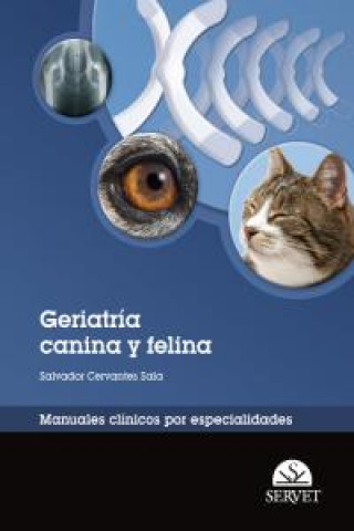 Kniha Manual de geriatría canina y felina Salvador Cervantes Sala