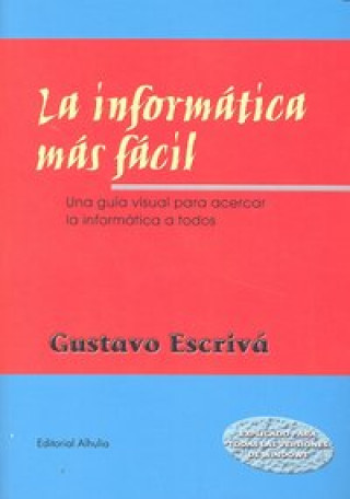 Book INFORMATICA MAS FACIL,LA ESCRIVA