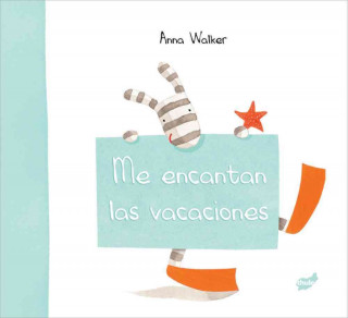 Livre Me Encantan las Vacaciones Anna Walker