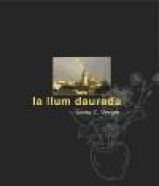 Книга La llum daurada Josep C. Verges