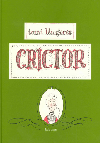 Könyv Críctor Tomi Ungerer