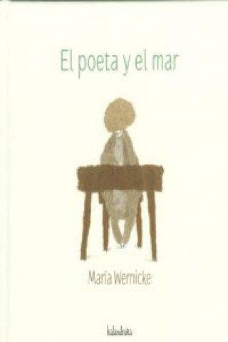 Könyv El poeta y el mar MARIA WENICKE