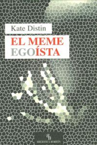 Kniha El meme egoísta Kate Distin