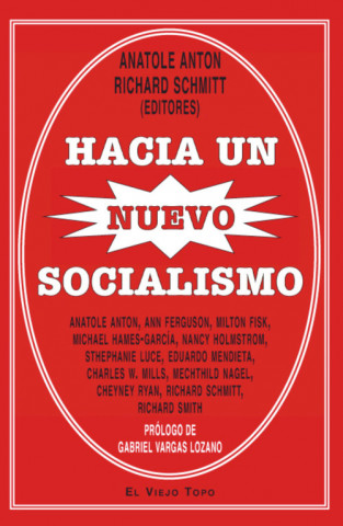 Könyv Hacia un nuevo socialismo Anatole Anton