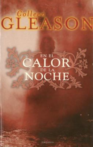 Könyv En El Calor de La Noche Colleen Gleason