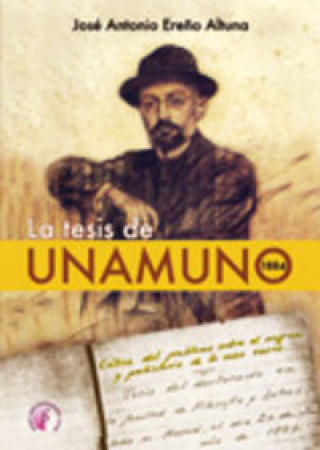 Książka La tesis de Unamuno, 1884 