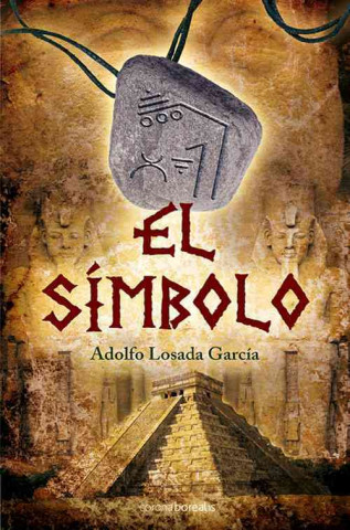 Книга El Simbolo Adolfo Losada Garcia