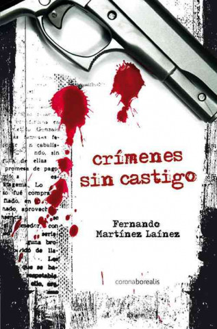 Kniha Crimenes Sin Castigo Fernando Martinez-Lainez