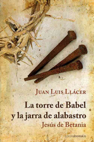 Carte Torre de Babel y Jarra de Alabastro Juan Luis Llacer