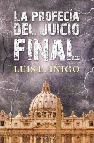 Kniha La profecía del juicio final LUIS E. IÑIGO