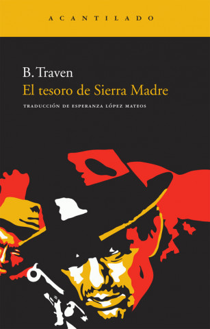 Kniha El tesoro de Sierra Madre B. Traven