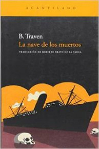 Buch La nave de los muertos B. Traven