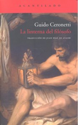 Buch La linterna del filósofo Guido Ceronetti