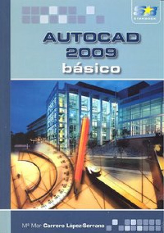 Książka AutoCAD 2009 : básico Raúl Morueco Gómez