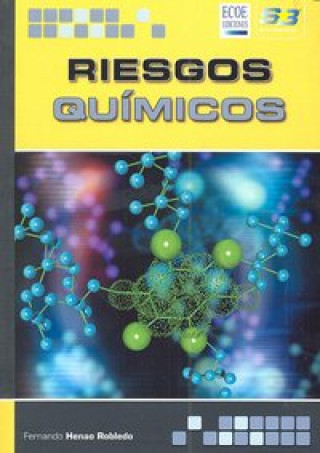 Książka Riesgos químicos Fernando Henao Robledo