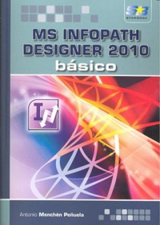 Carte Microsoft InfoPath Designer 2010 : básico 