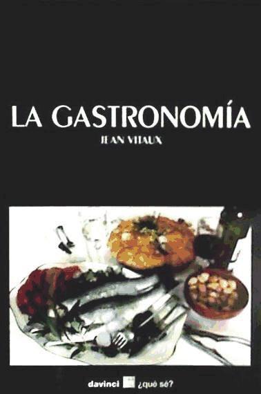 Kniha La gastronomía 