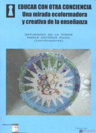 Kniha Educar con otra conciencia María Antonia Pujol Maura
